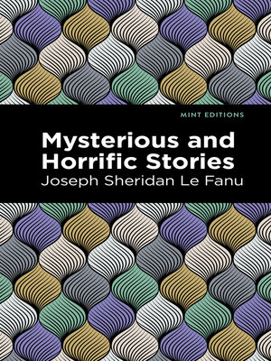 cover image of Mysterious and Horrific Stories